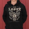 Team Lopez Family Name Lifetime Member Women Hoodie