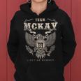 Team Mckay Family Name Lifetime Member Women Hoodie