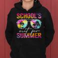 Tie Dye Schools Out For Summer Last Day Of School Teacher Women Hoodie