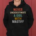Never Underestimate A Girl With Mastiff Dog Lover Mom Women Hoodie
