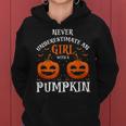 Never Underestimate A Girl With A Pumpkin Present Women Hoodie