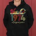 Vintage 1974 Original Parts Cool And 48Th Birthday Women Hoodie