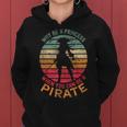 Why Be A Princess When You Can Be A Pirate Girl Costume Women Hoodie