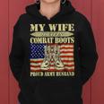 My Wife Wears Combat Boots Military Proud Army Husband Women Hoodie