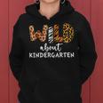 Wild About Kindergarten Teacher Students Back To School Women Hoodie