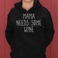 Women's Mama Braucht Wein Mama Needs Some Wine Kapuzenpullover für Damen