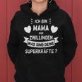 Women's Mamaon Zwillingen Was Sind Deine Superkraftte Kapuzenpullover für Damen