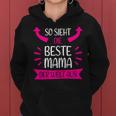 Women's So Sieht Die Beste Mama Der Welt Aus Kapuzenpullover für Damen