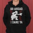 Women's Softball Catcher N Girls I Dare Ya Women Hoodie