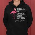 Wrinkles Only Go Where Smiles Have Been Quote Women Hoodie
