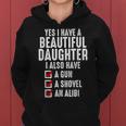 Yes I Have A Beautiful Daughters Sarcastic Dad Women Hoodie