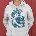 I Choose The Bear Motivational Team Bear Woods Girls Women Women Hoodie