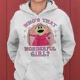 Cute Wonderful Girl Whos That Wonderful Girl Women Hoodie