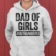 Dad Of Girls Outnumbered Father's Day Women Hoodie