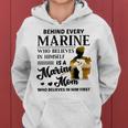 Marine Who Believes Himself Is A Marine Mom Veteran's Women Hoodie