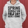 Pink Spring Fun Quote For And Teachers For Field Day Women Hoodie