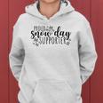 Proud Snow Day Supporter Christmas Teacher Snow Day Women Hoodie