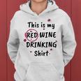 This Is My Red Wine Drinking Wine Women Hoodie