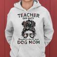 Teacher Off Duty Promoted To Stay At Home Dog Mom Women Hoodie