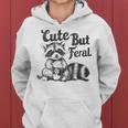 Vintage Cute But Feral Raccoon Lover Presents Raccoon Women Hoodie