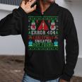 Computer Error 404 Ugly Christmas Sweater Not's Found Xmas Zip Up Hoodie