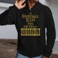 A Football Team Has No Name Washington Football Team Zip Up Hoodie