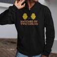 Hatched By Two Chicks Zip Up Hoodie