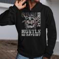 Hustle No Days Off Hustle Hard Hustle 247 Tribe Gang Zip Up Hoodie