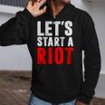 Let's Start A RiotZip Up Hoodie