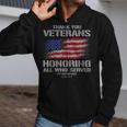 Thank You Veterans Day Honoring All Who Served Us Flag Zip Up Hoodie