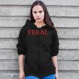 Feral Paint The Town Red Feral Friends Zip Up Hoodie