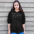 Made In The Image Of God Bible Faith Christian Zip Up Hoodie