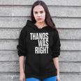 Thanos Was Right Tshirt Zip Up Hoodie