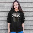 Veterans Before Illegals Proud American Pro Veteran Zip Up Hoodie