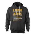 Father Grandpa 5 Things You Should Know About My Daddy Fathers Day 12 Family Dad Zip Up Hoodie