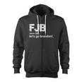 Anti Biden Fjb Definition Let's Go Brandon Zip Up Hoodie