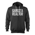 Gangsta Realtor Broker Real Estate Agent Zip Up Hoodie