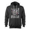 Hustle No Days Off Hustle Hard Hustle 247 Tribe Gang Zip Up Hoodie