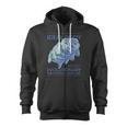 The Ideal Body You May Not Like Tardigrade Moss Zip Up Hoodie
