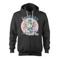 I'm Not Weird I'm Just More Creative Than You Zip Up Hoodie