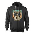 Retro I Do What I Want Cat Lover Zip Up Hoodie