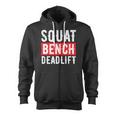 Squat Deadlift Bench Bodybuilding Weight Training Gym Zip Up Hoodie