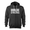 Uvalde Strong Texas Strong V2 Zip Up Hoodie