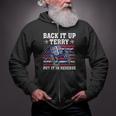 Back Up Terry Put It In Reverse 4Th Of July Us Flag Zip Up Hoodie