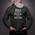 Jesus Is The Reason For The Season Christmas Stocking Zip Up Hoodie