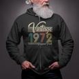 Vintage 1972 Original Parts 50Th Birthday Tshirt Zip Up Hoodie