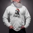 Merry Christmas Christian Jesus Christian Jesus Zip Up Hoodie