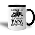 Ich Bin Ein Lkw Fahrender Papa Wie Ein Normaler Papaater Kapuzenjacke Tasse Zweifarbig