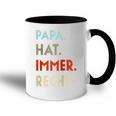 Papa Hat Immer Recht Lustige Idee Zumatertag Raglan Tasse Zweifarbig