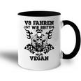 V8 Fahren Ist Wie Reiten Nuregan Achtzylinder Slogan Tasse Zweifarbig